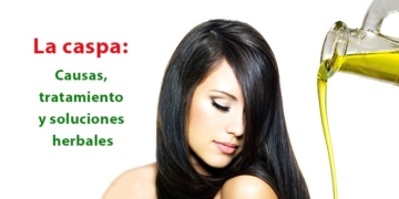 La caspa: Causas, tratamiento y soluciones herbales