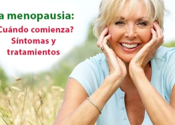 ¿Qué es la menopausia? ¿Cuándo comienza? Síntomas y tratamientos 