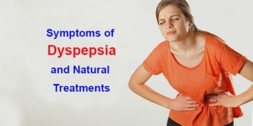 What is indigestion (dyspepsia)? Symptoms, Causes and Treatments