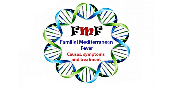 Read more about the article Familial Mediterranean Fever (FMF): Causes, symptoms and treatment